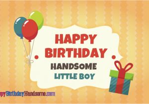 Happy Birthday My Little Boy Quotes Happy Birthday Wishes for Little Boys Pictures to Pin On