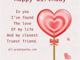 Happy Birthday My Love Quotes for Him I Found the Love Of My Life Quotes Quotesgram