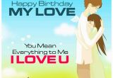 Happy Birthday My Love Quotes In Hindi Happy Birthday Wishes for Love with Profile Pics