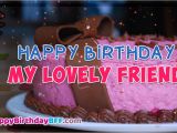 Happy Birthday My Lovely Friend Quotes Famous Birthday Wishes for Best Friends Male Female