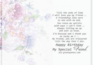 Happy Birthday My Special Friend Quotes Happy Birthday Wishes for Friends Friend Birthday Messages