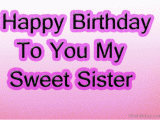 Happy Birthday My Sweet Sister Quotes 58 Happy Birthday Big Sister