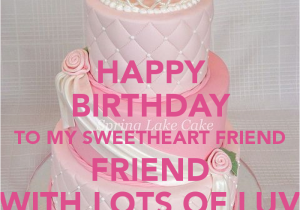 Happy Birthday My Sweetheart Quotes Birthday Quotes for Sweetheart Quotesgram