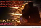 Happy Birthday My Sweetheart Quotes Birthday Quotes for Sweetheart Quotesgram