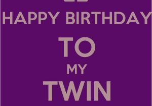 Happy Birthday My Twin Sister Quotes Happy Birthday Twin Sister Images Best Happy Birthday Wishes