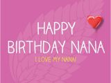 Happy Birthday Nana Quotes Happy Birthday Nana Pureminted