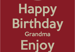 Happy Birthday Nana Quotes Happy Birthday Nana Quotes Quotesgram