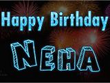 Happy Birthday Neha Quotes Happy Birthday Neha