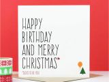 Happy Birthday On Christmas Day Cards 39 Happy Birthday and Merry Christmas 39 Card by Purple Tree