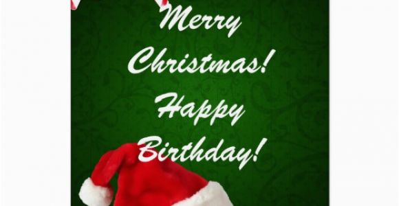 Happy Birthday On Christmas Day Cards Merry Christmas Happy Birthday Card Zazzle Com