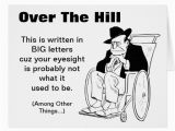 Happy Birthday Over the Hill Quotes Old Fart Birthday Quotes Quotesgram