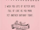 Happy Birthday Party Hard Quotes Birthday Greetings In Hard Times Difficult Circumstances