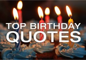 Happy Birthday Pics with Quotes Best Birthday Quotes Happy Birthday Images and Quotes