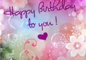 Happy Birthday Pictures and Quotes for Facebook Happy Birthday to You Quote with A Heart Pictures Photos