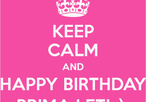 Happy Birthday Prima Quotes Happy Birthday Prima Quotes Quotesgram