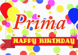 Happy Birthday Primo Quotes Happy Birthday Prima song Youtube