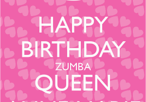 Happy Birthday Queen Quotes Happy Birthday Zumba Quotes Quotesgram