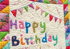 Happy Birthday Quilt Banner Happy Birthday Quilt Happy Birthday Happy Birthday