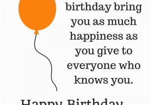 Happy Birthday Quote for Friends 43 Happy Birthday Quotes Wishes and Sayings Word