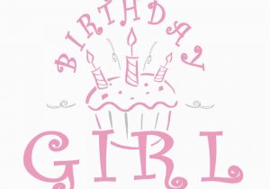 Happy Birthday Quote for Girl Happy Birthday Quotes to Girls Quotesgram