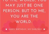 Happy Birthday Quote for Her Happy Quotes for Her Super Happy Birthday Quotes for