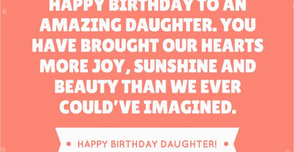 Happy Birthday Quote for My Daughter 35 Beautiful Ways to Say Happy Birthday Daughter Unique