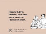 Happy Birthday Quote for Myself 33 Funny Happy Birthday Quotes and Wishes for Facebook