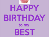 Happy Birthday Quote to Best Friend Happy Birthday to My Best Friend Quotes Quotesgram