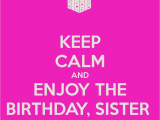 Happy Birthday Quote to Sister Best Birthday Quotes