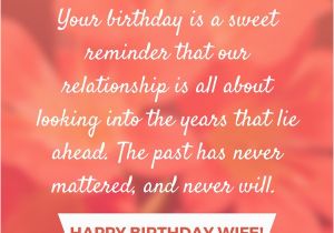 Happy Birthday Quote to Wife Happy Birthday Wife Say Happy Birthday with A Lovely Quote