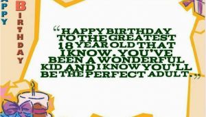 Happy Birthday Quotes 18 Year Old 25 18th Birthday Wishes