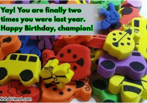 Happy Birthday Quotes for 2 Year Old son Happy Birthday Wishes for 2 Year Old Boy Happy Birthday