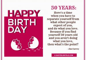 Happy Birthday Quotes for 50 Year Olds 50th Birthday Quotes Quotes and Sayings