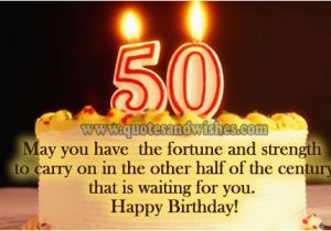 Happy Birthday Quotes for 50 Year Olds 50th Happy Birthday Quotes Beautiful Picture Quotes