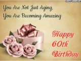 Happy Birthday Quotes for 60 Years Old Happy 60th Birthday Wishes Quotes Messages for 60 Year