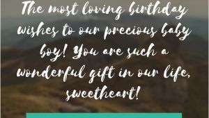 Happy Birthday Quotes for A Boy Happy Birthday Baby Boy 33 Emotional Quotes that Say It All