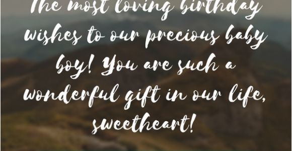 Happy Birthday Quotes for A Boy Happy Birthday Baby Boy 33 Emotional Quotes that Say It All