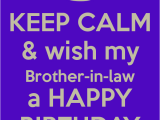 Happy Birthday Quotes for A Brother In Law Happy Birthday Brothers In Law Quotes Cards Sayings