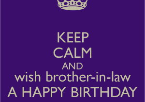 Happy Birthday Quotes for A Brother In Law top Happy Birthday Brothers In Law Quotes Sayings Cards