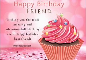 Happy Birthday Quotes for A Female Friend Birthday Wishes for Best Friend Female Happy Valetines Day