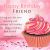 Happy Birthday Quotes for A Female Friend Birthday Wishes for Best Friend Female Happy Valetines Day
