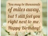 Happy Birthday Quotes for A Friend Far Away Birthday Wishes for someone Special who is Far Away