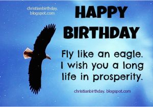 Happy Birthday Quotes for A Guy You Like Christian Birthday Free Cards August 2013