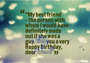 Happy Birthday Quotes for A Guy You Like Wish You A Very Happy Birthday My Dear Friend Happy Birthday