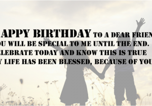 Happy Birthday Quotes for A Male Friend top Happy Birthday Wishes for someone Special 2017