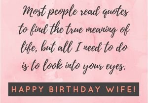 Happy Birthday Quotes for A Wife Happy Birthday Wife Say Happy Birthday with A Lovely Quote