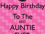 Happy Birthday Quotes for Aunty Best Aunt Ever Quotes Quotesgram