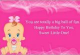 Happy Birthday Quotes for Babies Happy Birthday Wishes for Baby Girl Birthday Messages