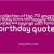 Happy Birthday Quotes for Best Person Birthday Quotes by Famous People Quotesgram