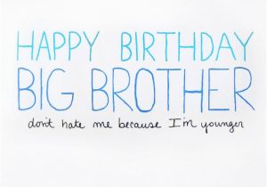 Happy Birthday Quotes for Big Brother Big Brother Birthday Card by Julieannart 4 00